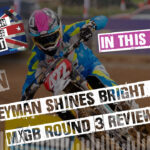 Heyman shines bright at Lyng! All British Motocross Podcast - 2026 MXGB Lyng Review Show