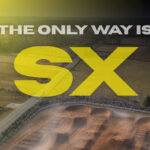 The Only Way is SX - Entries Now Open