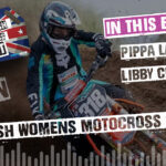 All British Motocross Podcast - British Women's Motocross Special with Pippa Laverty & Libby Chatburn
