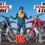 VIDEO: Most Powerful 2 Stroke vs Most Powerful 4 Stroke Dirt Bike!