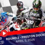 2026 MXGB Round 1 @ Preston Docks – Live Coverage